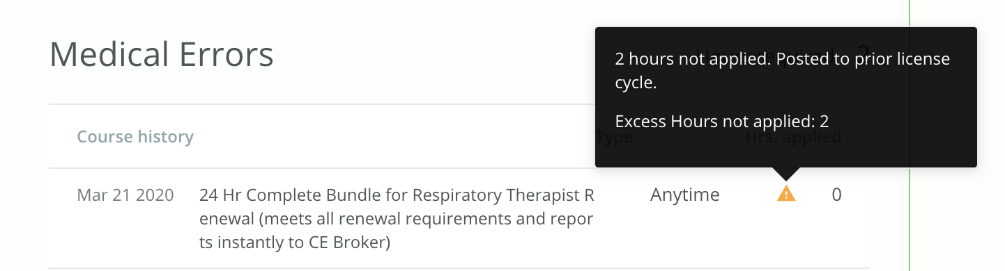 Screenshot of the Medical Errors section of a transcript. The course completed is displaying zero hours. The warning message states that the hours were posted to a prior license cycle.