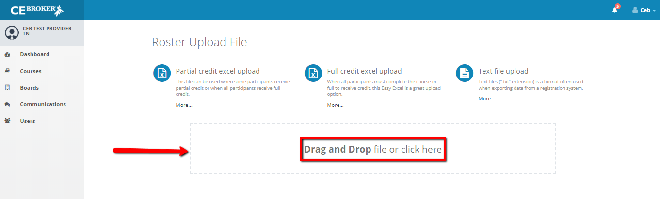 Screenshot of the Roster Upload page. An arrow points to a box that says Drag and Drop File or Click Here.