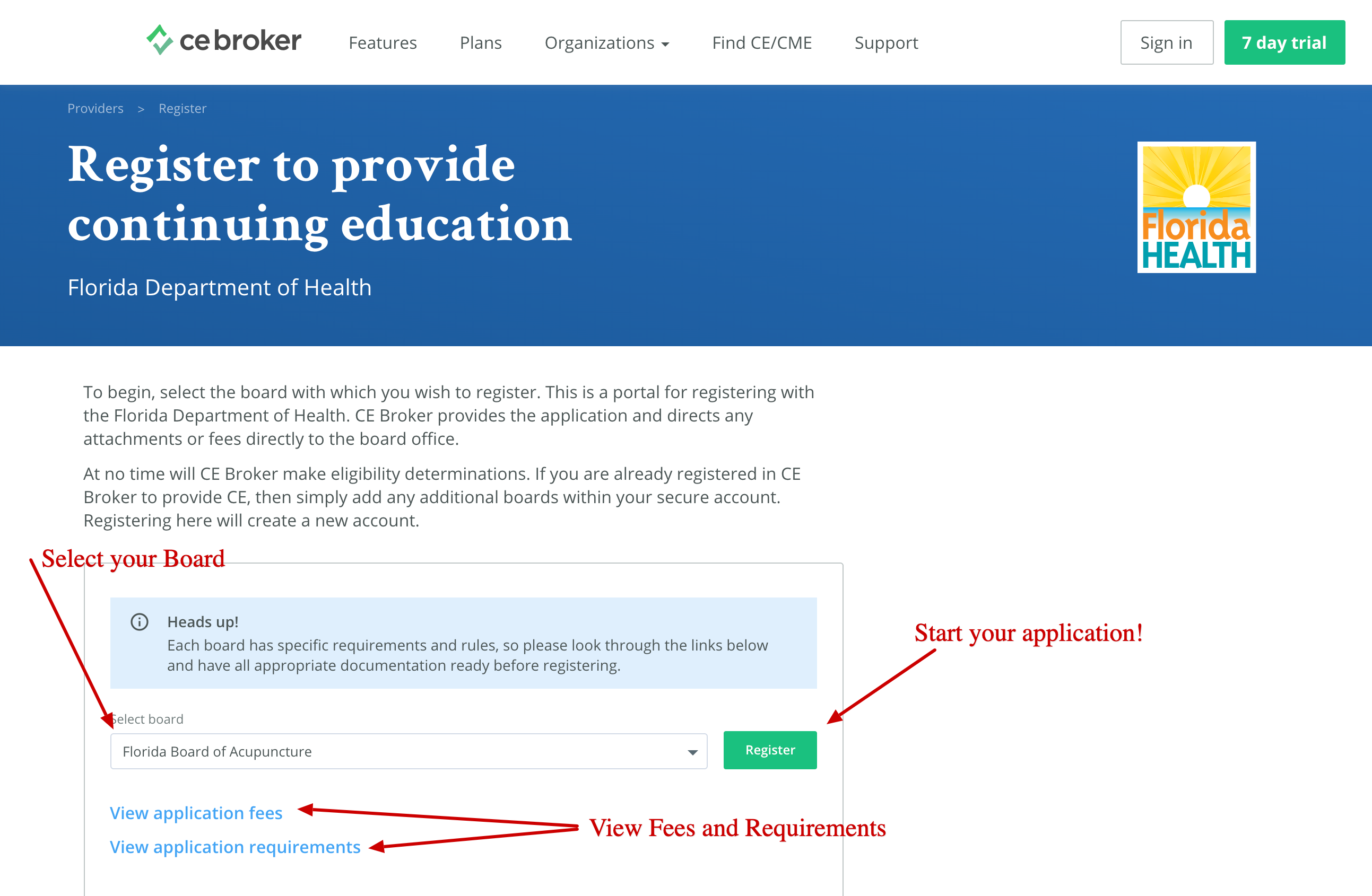 Screenshot of the Provider registration page for the Florida Department of Health. An arrow points to a drop down menu where you can select a board. Another set of arrows point to the links to view application fees and requirements. Another arrow points to a button that says Register.