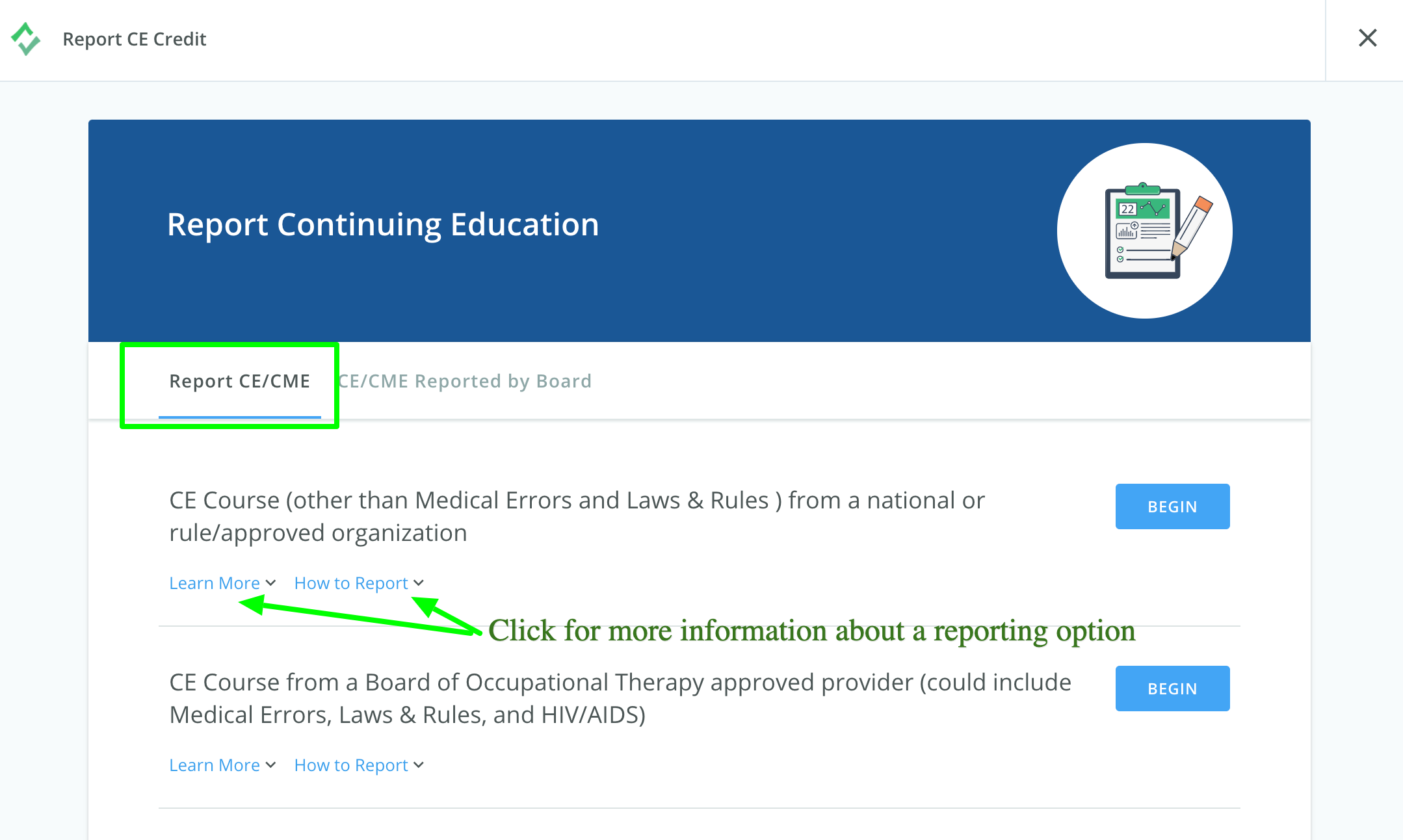 Screenshot of the Report Continuing Education page. Arrows point to the Learn More and How to Report links underneath a reporting option.